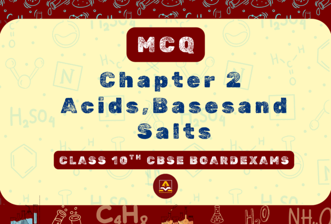 CHAPTER 2 - Acids, Bases & Salts